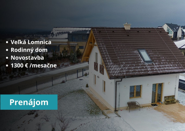Veľká Lomnica dom na prenájom + VIDEO